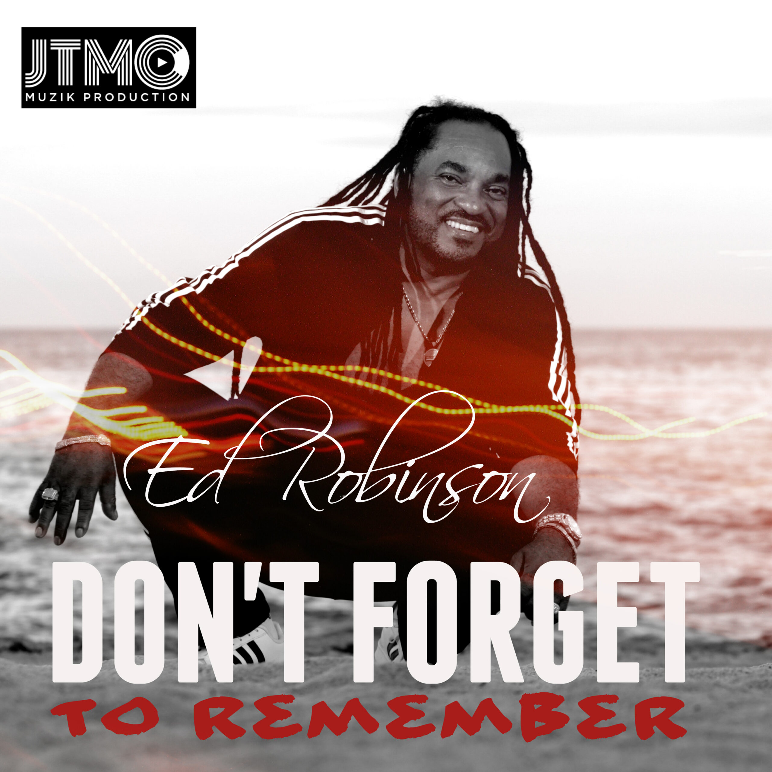 ed-robinson-don-t-forget-to-remember-vpal-music