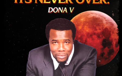 Dona V – Its Never Over