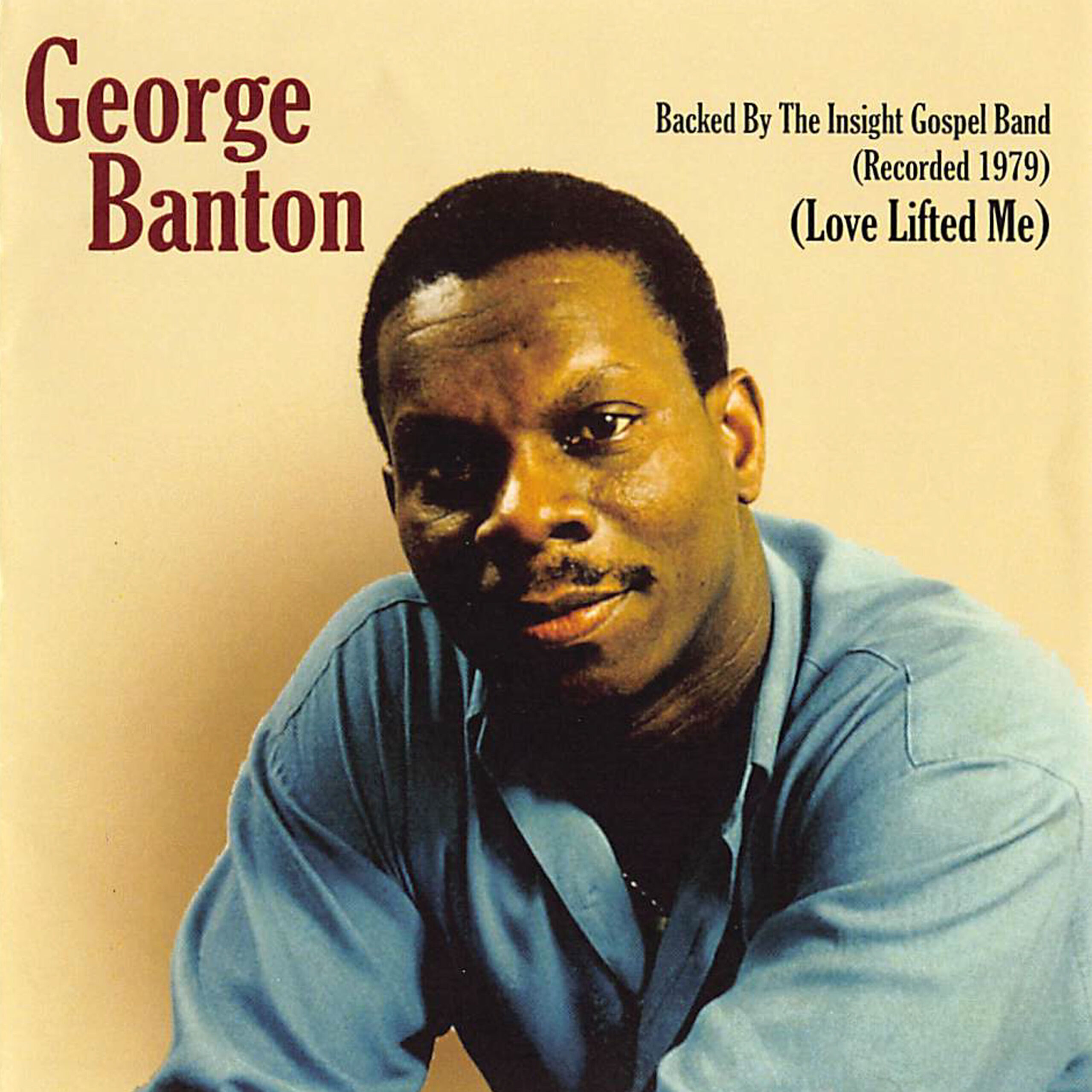 George Banton – Love Lifted Me ALBUM | VPAL Music