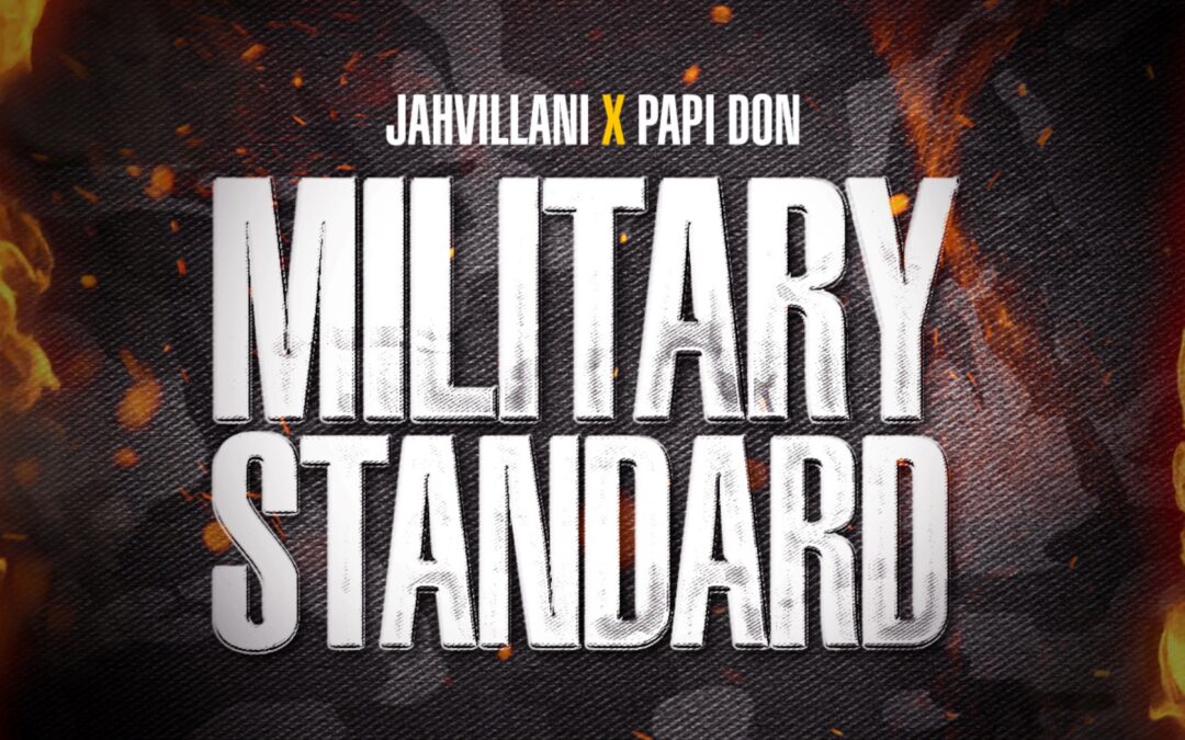 Jahvillani – Military Standard