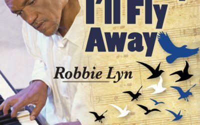 Robbie Lyn – One Day I’ll Fly Away