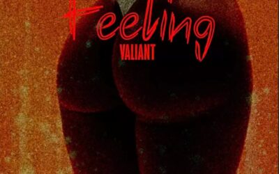 Valiant – Feeling