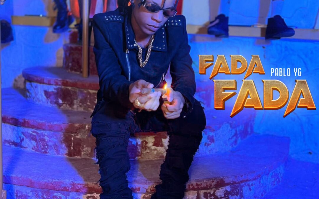 Pablo YG – Fada Fada