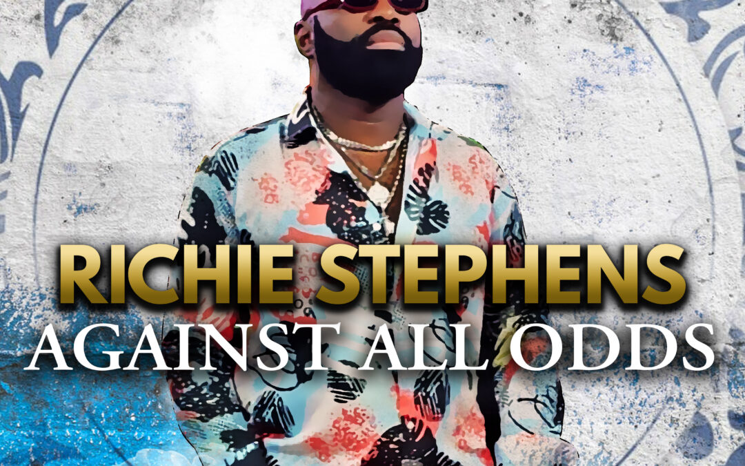 Richie Stephens – Against All Odds
