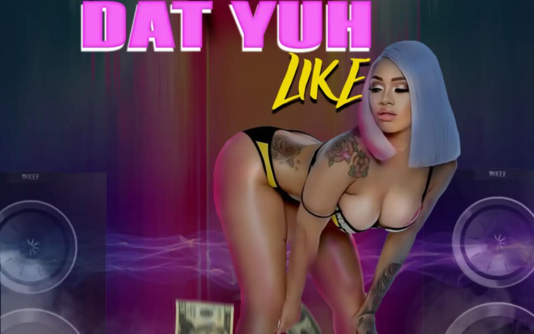 Asmaa – Dat Yuh Like