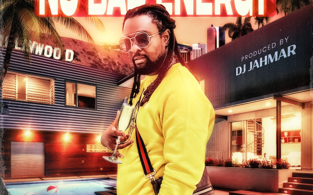 Delly Ranx – No Bad Energy