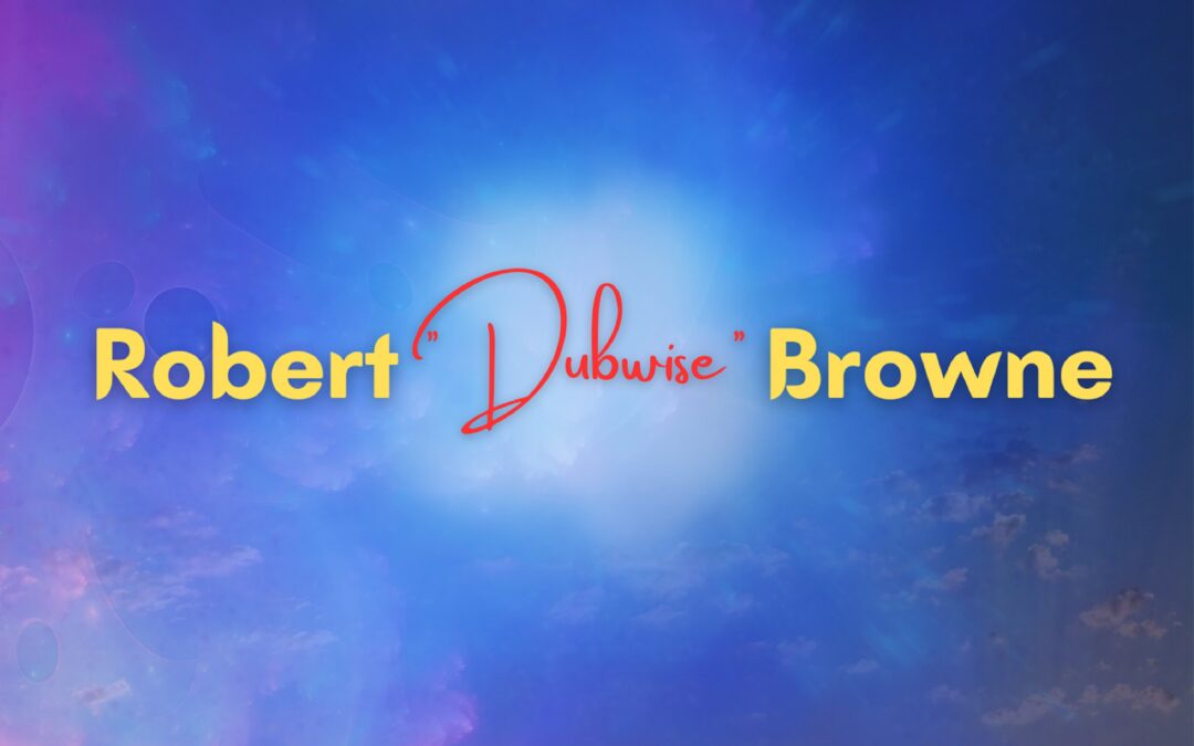 Robert “Dubwise” Browne – It’s so Beautiful (Live)