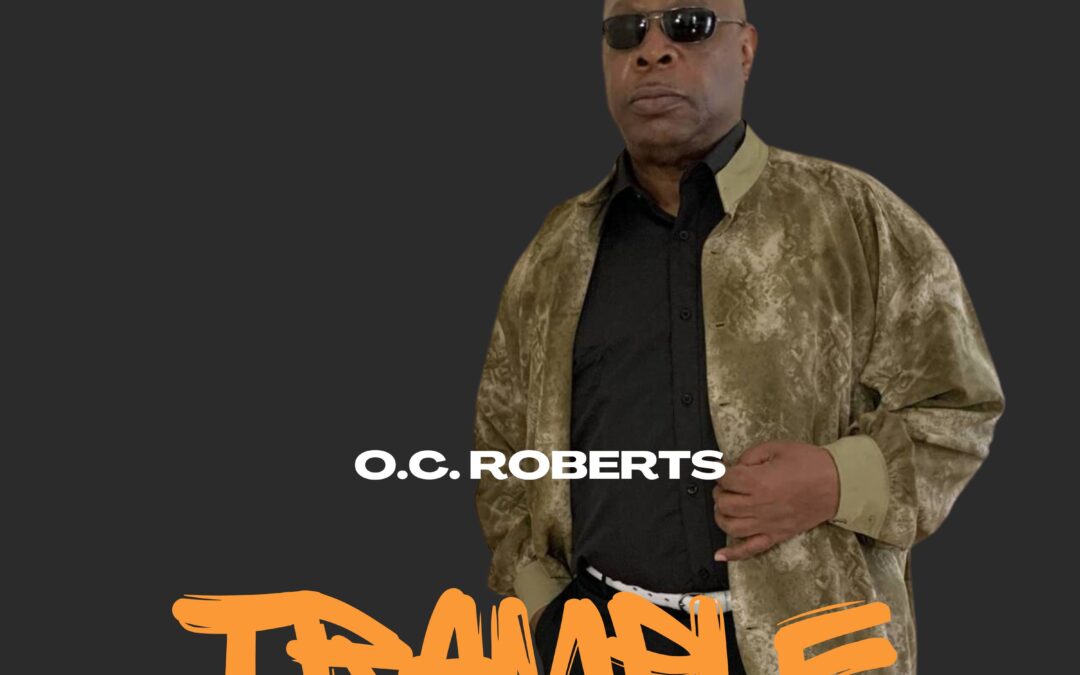 O.C. Roberts – Trample