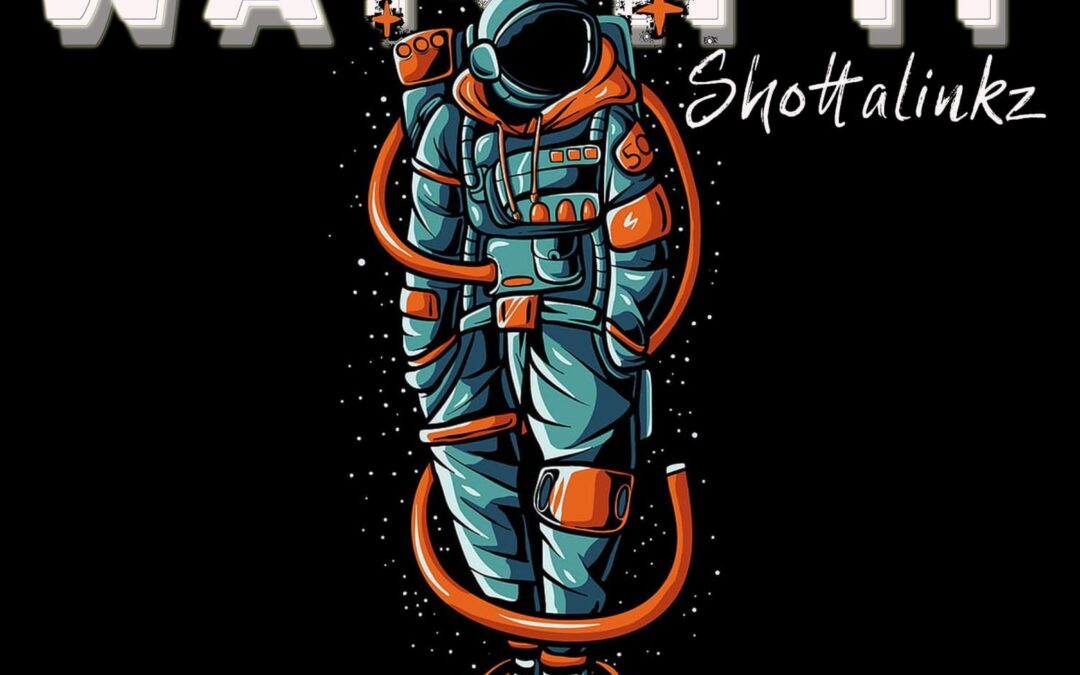Shottalinkz – Watch It