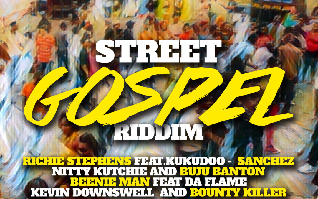 Various Artists – Street Gospel Riddim