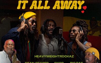 Heavyweight Rockaz, Qyor, Dean Fraser, BIG RAS – Don’t Throw It All Away