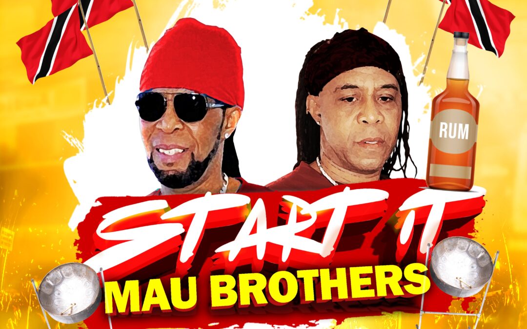 Mau Brothers – Start It