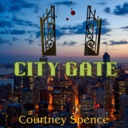 Courtney Spence – City Gate