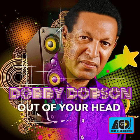 Dobby Dobson – Out Of Your Head