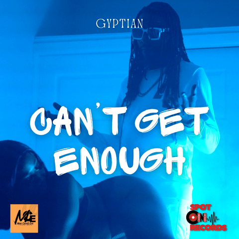 Gyptian – Can’t Get Enough