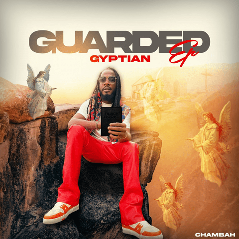 Gyptian, Chambah – Guarded – EP