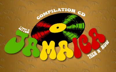 Various Artists – Little Jamaica Then N’ Now