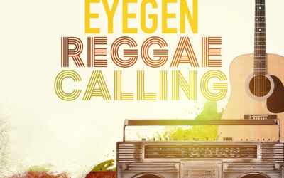 EyeGen – Reggae Calling