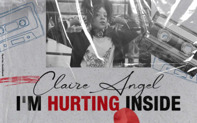 Claire Angel – I’m Hurting Inside