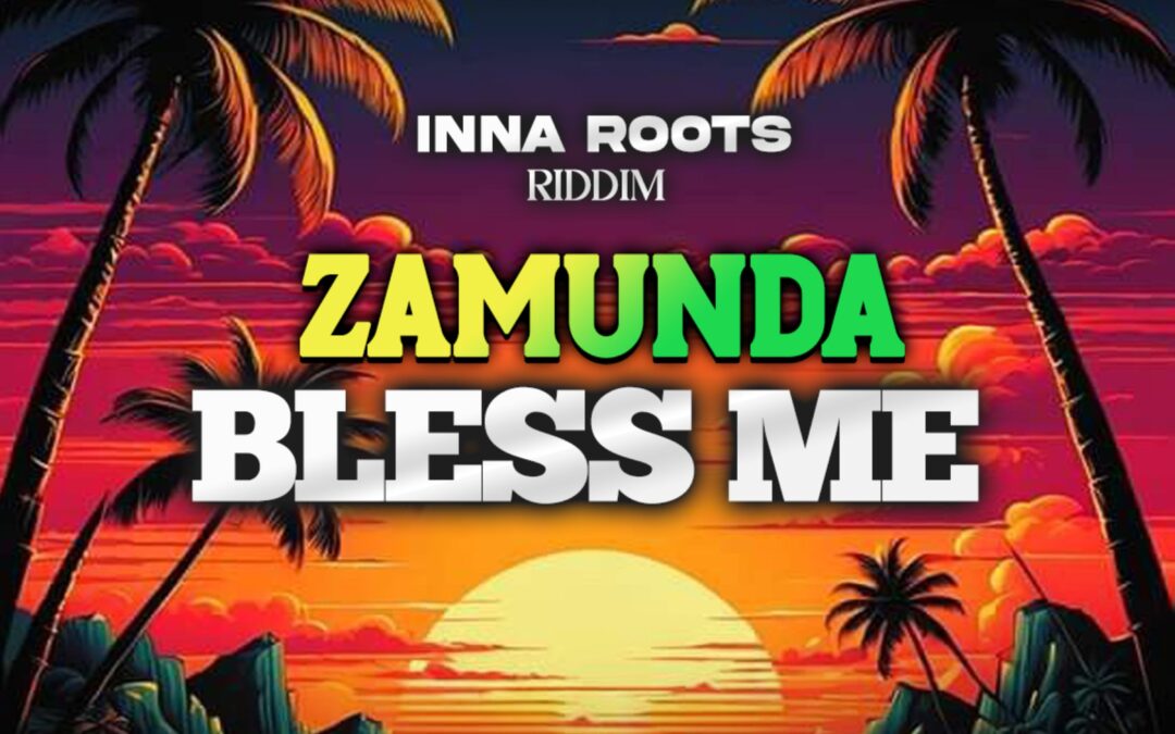 Zamunda – Bless Me