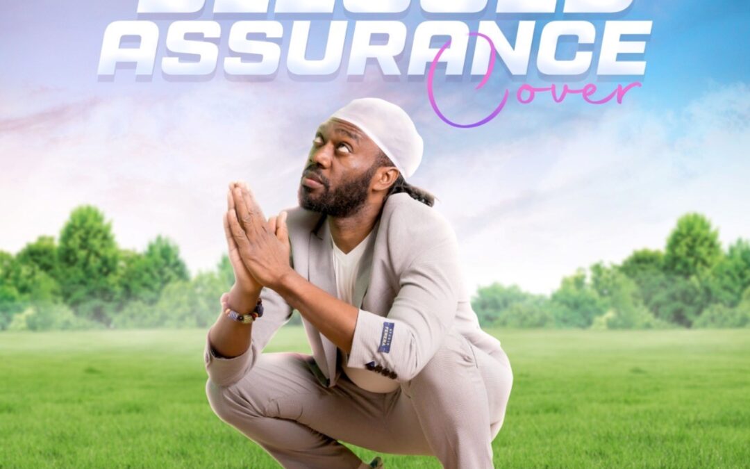 Blessed Assurance – Rasta Progrez