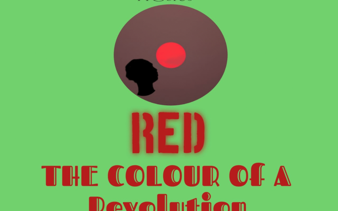 ‘RED’ The Colour Of A Revolution – D Thunder