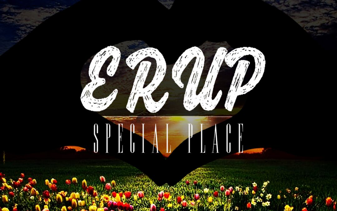 Special Place – Erup