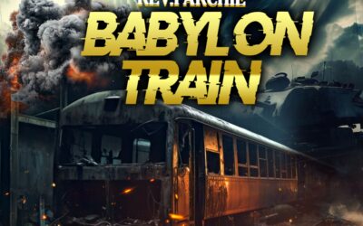 Babylon Train – Rev. Parchie