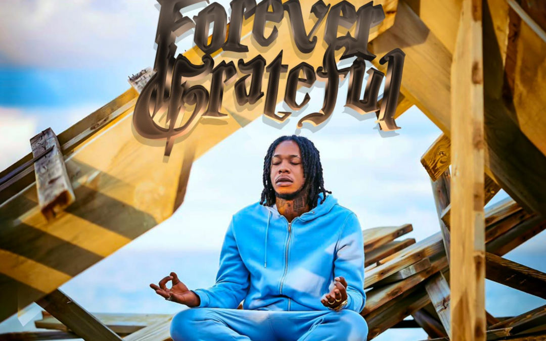 Forever Grateful – Topmann