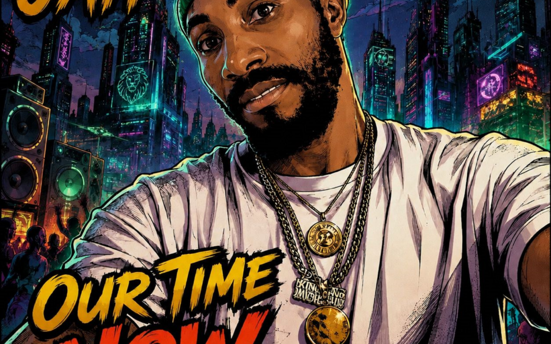 Our Time Now – Singer Jah