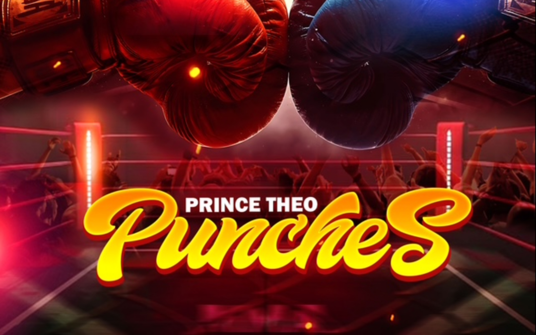 Punches – Prince Theo